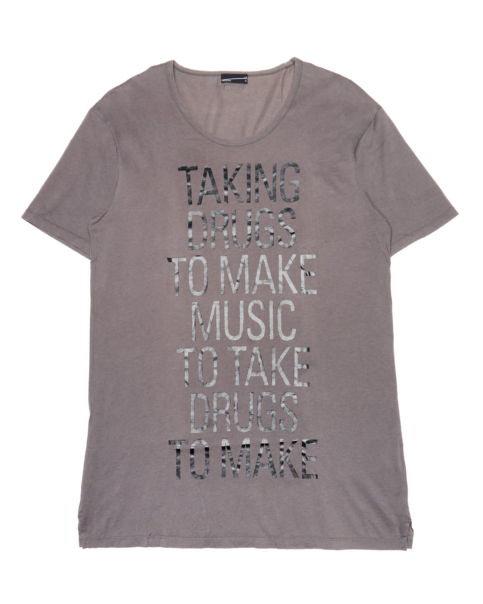 S/S13 Lad Musician “TAKING DRUGS TO MAKE MUSIC” Graphic Tee